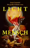 Die Große Umkehr Zum Licht Mensch