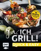 Ja, Ich Grill! – Quick And Easy