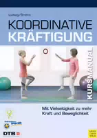 Koordinative Kräftigung