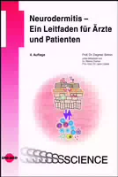 Neurodermitis – Ein Leitfaden Für Ärzte Und Patienten