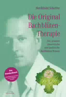 Die Original Bach Blütentherapie