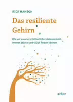 Das Resiliente Gehirn