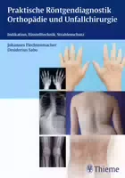 Röntgendiagnostik in Orthopädie und Traumatologie