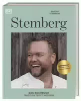 Stemberg das Kochbuch Tradition Trifft Moderne über 80 Rezepte aus der Deutschen Küche von Ste
