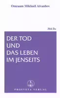 Der Tod und das Leben im Jenseits