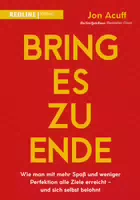Bring Es zu Ende!