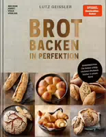 Brot Backen in Perfektion – Sonderedition