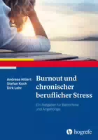 Burnout und Chronischer Beruflicher Stress