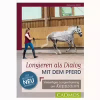 Longieren Als Dialog Mit Dem Pferd