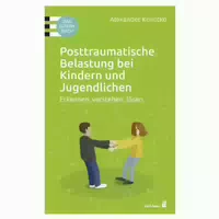 Posttraumatische Belastung Bei Kindern Und Jugendlichen 1 St