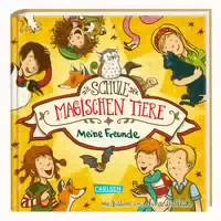 Die Schule Der Magischen Tiere: Meine Freunde