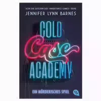 Cold Case Academy ein Mörderisches Spiel