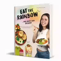 Eat The Rainbow And Never Skip Dessert 1 St