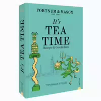 Fortnum & Mason: It’s Tea Time!