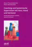 Coaching und Systemische Supervision mit Herz, Hand und Verstand