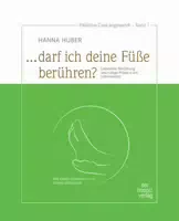 „ Darf Ich Deine Füße Berühren “