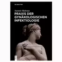 Praxis Der Gynäkologischen Infektiologie 1 St