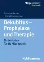 Dekubitus Prophylaxe und Therapie