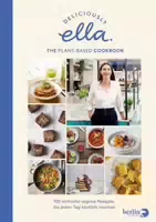 Deliciously Ella The Plant Based Cookbook