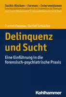 Delinquenz Und Sucht
