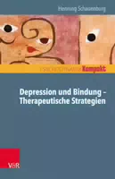 Depression und Bindung – Therapeutische Strategien