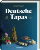 Deutsche Tapas Von Der Küste Bis Zu Den Alpen Deutscher Kochbuchpreis 2024 Bronze