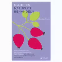 Diabetes Natürlich Behandeln – Hinweise Eines Betroffenen: Diese Ernährung Und Diabetiker Diäten