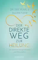 Der Direkte Weg zur Heilung