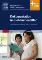 Dokumentation im Hebammenalltag