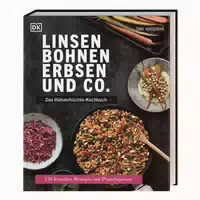 Linsen, Bohnen, Erbsen Und Co : Das Hülsenfrüchte Kochbuch 1 St