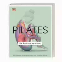 Pilates Die Anatomie Verstehen 1 St