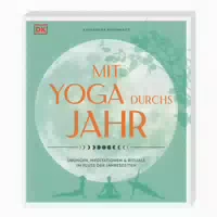 Mit Yoga Durchs Jahr 1 St