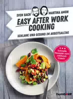 Easy After Work Cooking