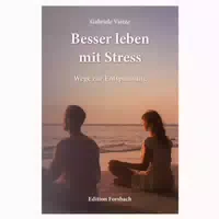 Besser Leben mit Stress