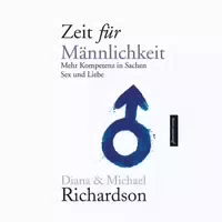 Zeit für Männlichkeit