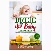 Breie Für Ihr Baby Die Besten Rezepte Für Die Perfekte 1 St