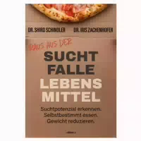Raus aus der Suchtfalle Lebensmittel 1 st