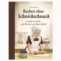 Backen Ohne Schnickschnack 1 St