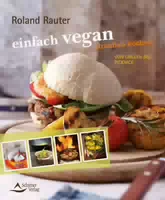 Einfach Vegan Draußen Kochen von Grillen Bis Picknick