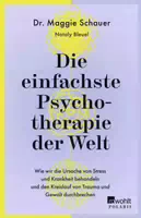 Die Einfachste Psychotherapie der Welt