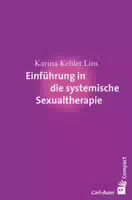 Einführung In Die Systemische Sexualtherapie