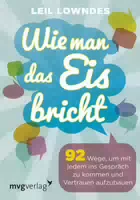 Wie Man das Eis Bricht