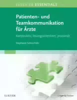 Elsevier Essentials Patienten und Teamkommunikation für Ärzte