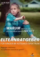 Elternratgeber Kinder im Autismus Spektrum