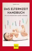 Das Elternzeit Handbuch