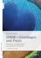 Emdr Grundlagen und Praxis
