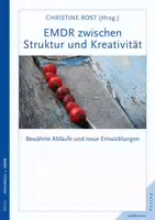 Emdr zwischen Struktur und Kreativität