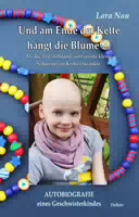 Und am Ende der Kette Hängt die Blume als die Zeit Stillstand, Weil Meine Kleine Schwester an