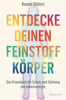 Entdecke Deinen Feinstoffkörper