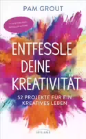 Entfessle Deine Kreativität